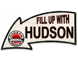 Fill Up with Hudson Metal Sign - 26" x 14"
