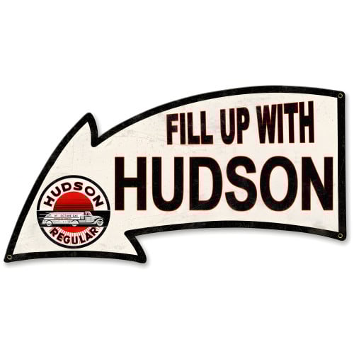 Fill Up with Hudson Metal Sign - 26" x 14"