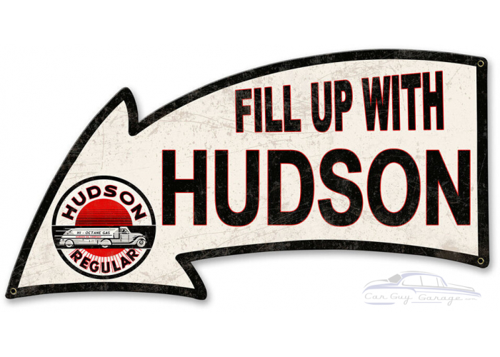 Fill Up With Hudson Metal Sign