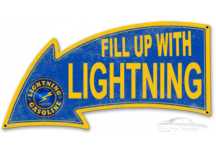Fill Up With Lightning Gasoline Arrow Metal Sign