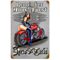 First Hard Tail Metal Sign - 12" x 18"