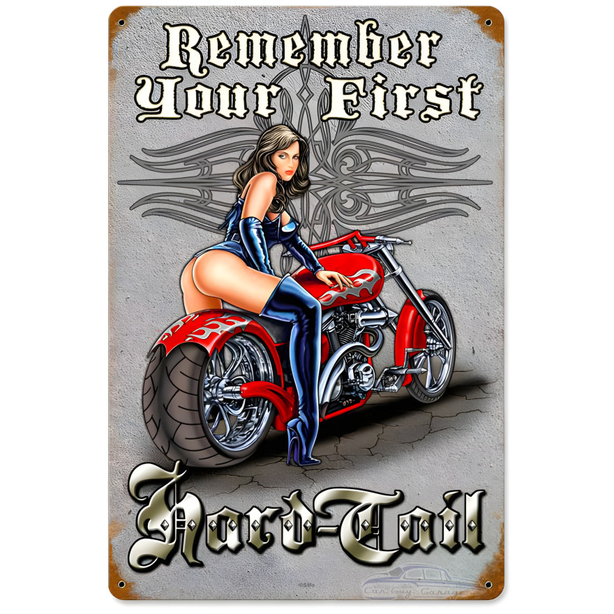 First Hard Tail Metal Sign - 12" x 18"