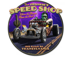 Frankie's Speed Shop Metal Sign - 17" x 17"