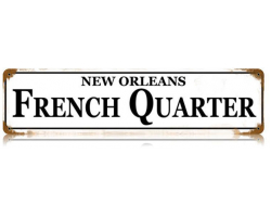 French Quarter Metal Sign - 20" x 5"