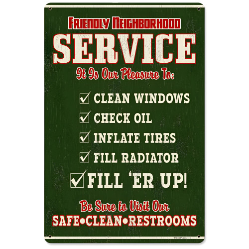 Friendly Service Metal Sign - 12" x 18"
