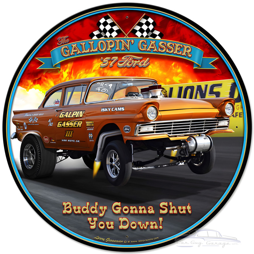 Gallopin' Gasser Metal Sign - 28" Round