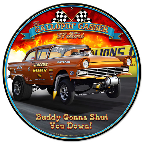 Gallopin' Gasser Metal Sign - 14" Round