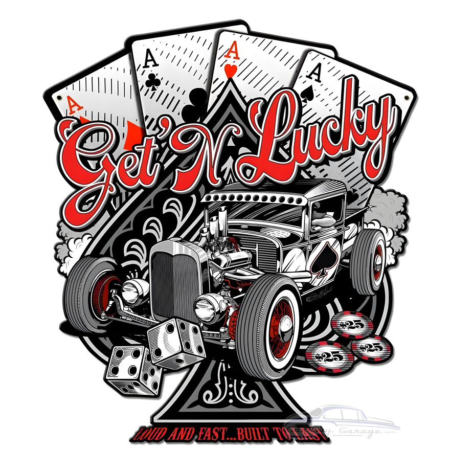 Get N Lucky Metal Sign - 14" x 16"