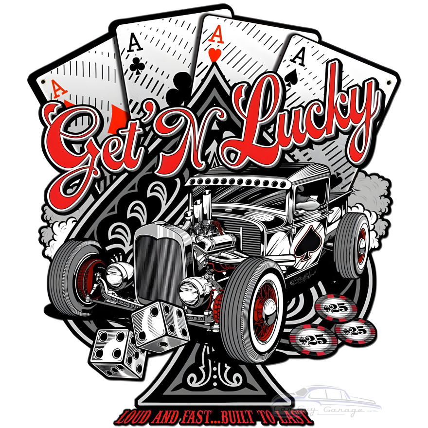 Get N Lucky Metal Sign - 24" x 27"