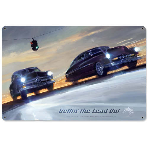 Getting the Lead Out Metal Sign - 18" x 12"