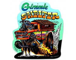 Gimme Shelter Metal Sign - 14" x 17"