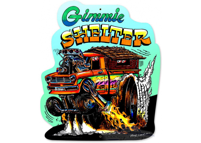 Gimme Shelter Metal Sign - 14" x 17"
