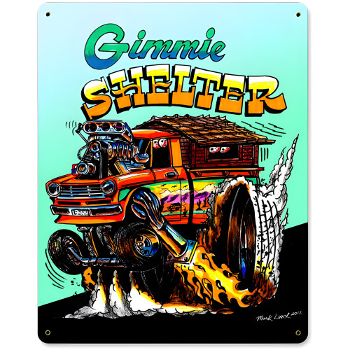 Gimme Shelter Metal Sign - 12" x 15"
