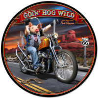 Goin' Hog Wild Metal Sign - 28" Round