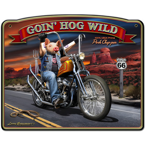 Goin' Hog Wild Metal Sign - 18" x 14"