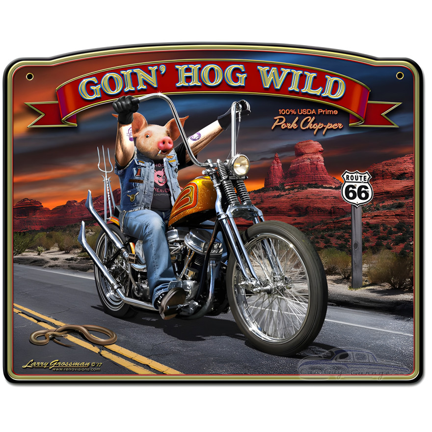 Goin' Hog Wild Metal Sign - 18" x 14"