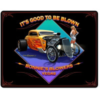 Good to be Blown Metal Sign - 15" x 12"