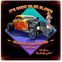 Good to be Blown Metal Sign - 12" x 12"