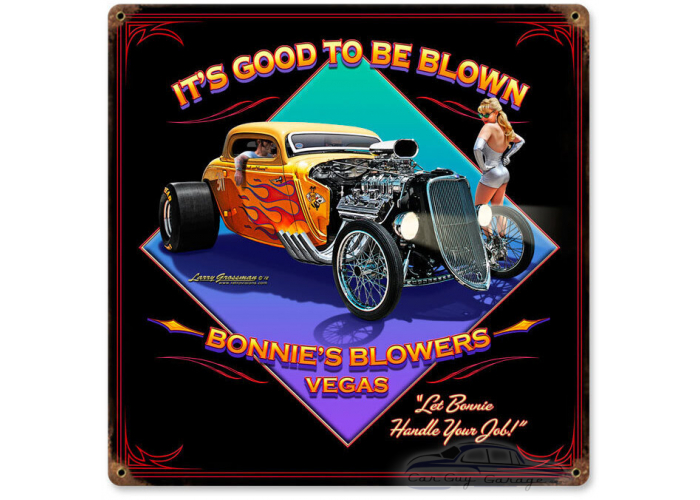 Good to be Blown Metal Sign - 12" x 12"