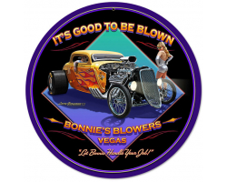 Good to be Blown Metal Sign - 28" Round