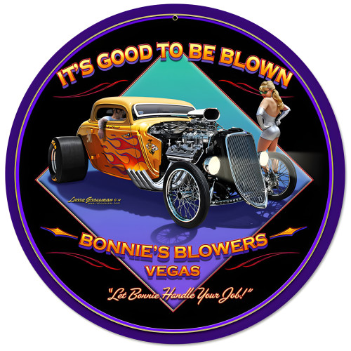 Good to be Blown Metal Sign - 28" Round