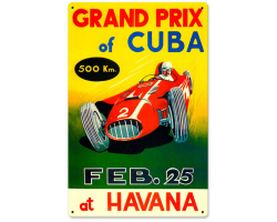 Grand Prix Cuba Metal Sign - 12" x 18"