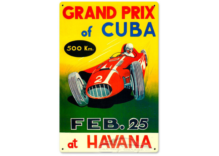 Grand Prix Cuba Metal Sign - 12" x 18"