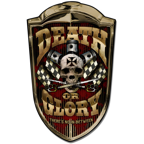 Grill Sign Death or Glory Metal Sign - 24" x 36" Custom Shape