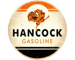 Hancock Gasoline Metal Sign - 28" x 28"