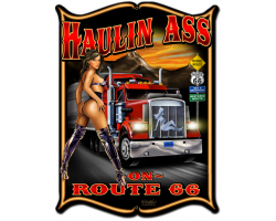 Haulin Ass Metal Sign - 18" x 24"