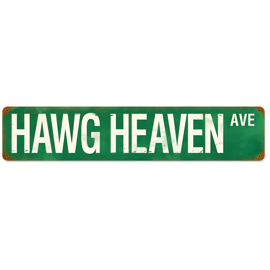 Hawg Heaven Ave Metal Sign - 6" x 28"