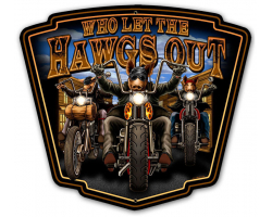 Hawgs Out Metal Sign - 15" x 15"