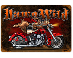 Hawg Wild Metal Sign