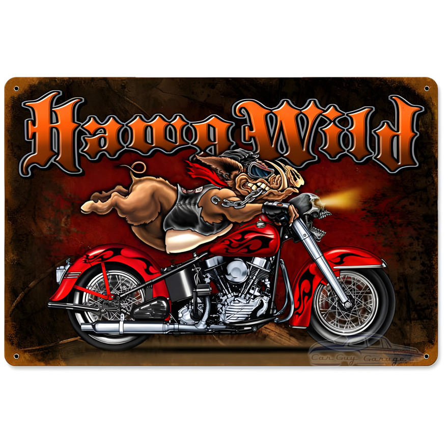 Hawg Wild Metal Sign - 12" x 18"