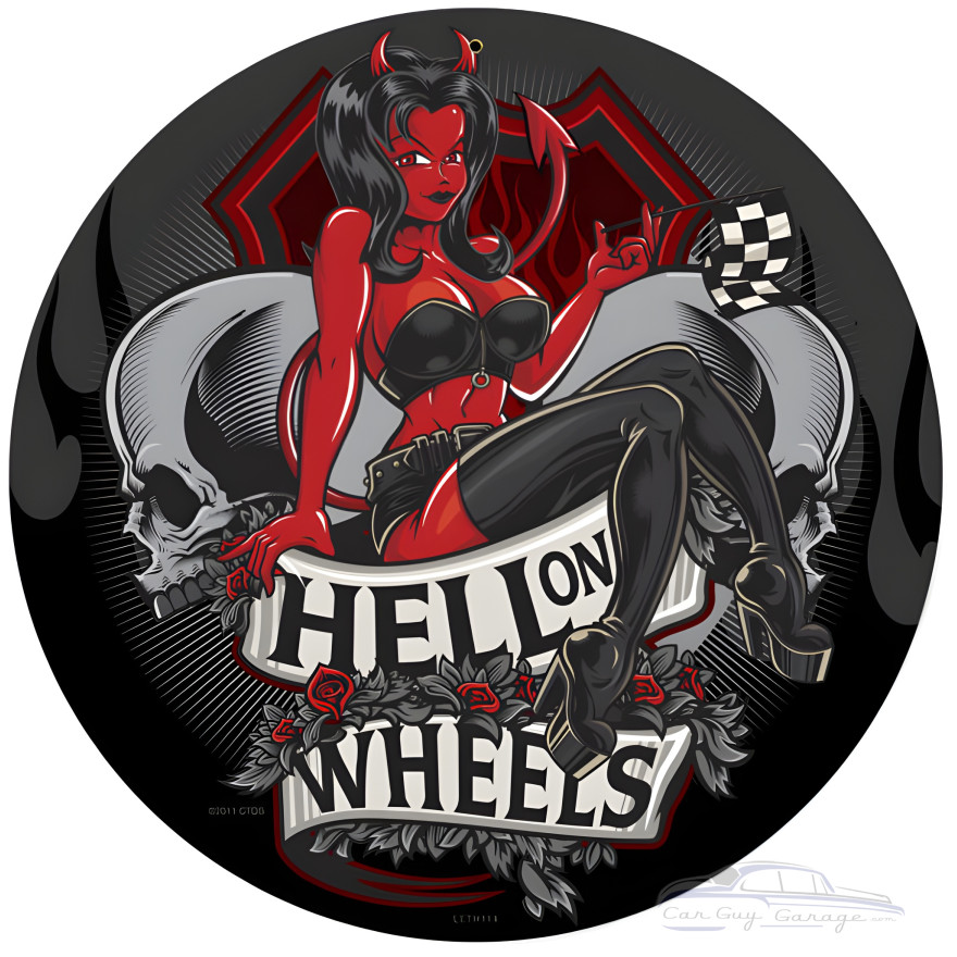 Hell on Wheels Metal Sign - 14" Round
