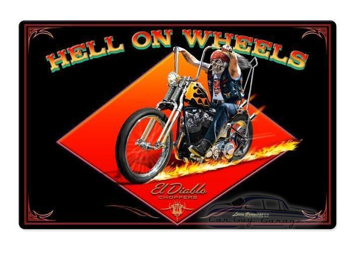 Hell on Wheels Metal Sign - 18" x 12"