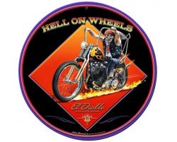 Hell on Wheels Metal Sign - 28" Round