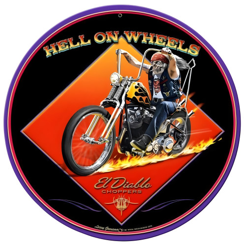 Hell on Wheels Metal Sign - 28" Round