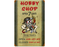 Hobby Shop Hours Metal Sign
