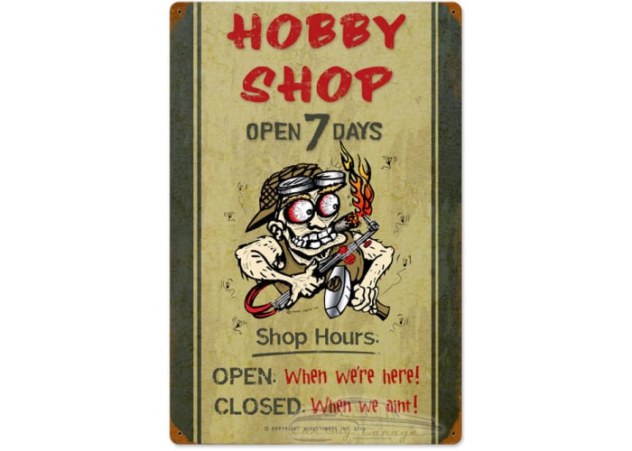 Hobby Shop Hours Metal Sign