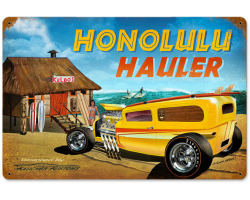 Honolulu Hauler Metal Sign - 18" x 12"