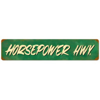 Horsepower Hwy Metal Sign - 28" x 6"