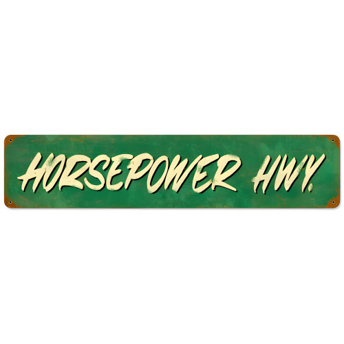 Horsepower Hwy Metal Sign - 28" x 6"