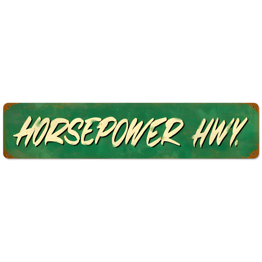 Horsepower Hwy Metal Sign - 28" x 6"