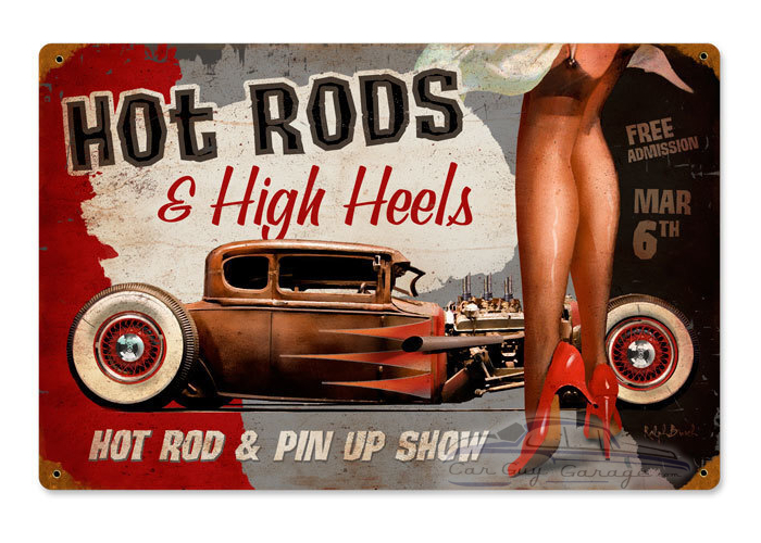 Hot Rods and High Heels Metal Sign - 18" x 12"