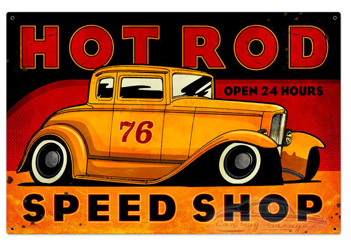 Hot Rod Speed Shop Metal Sign