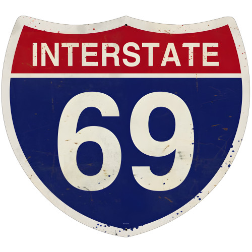 Interstate 69 Metal Sign - 16" x 16"