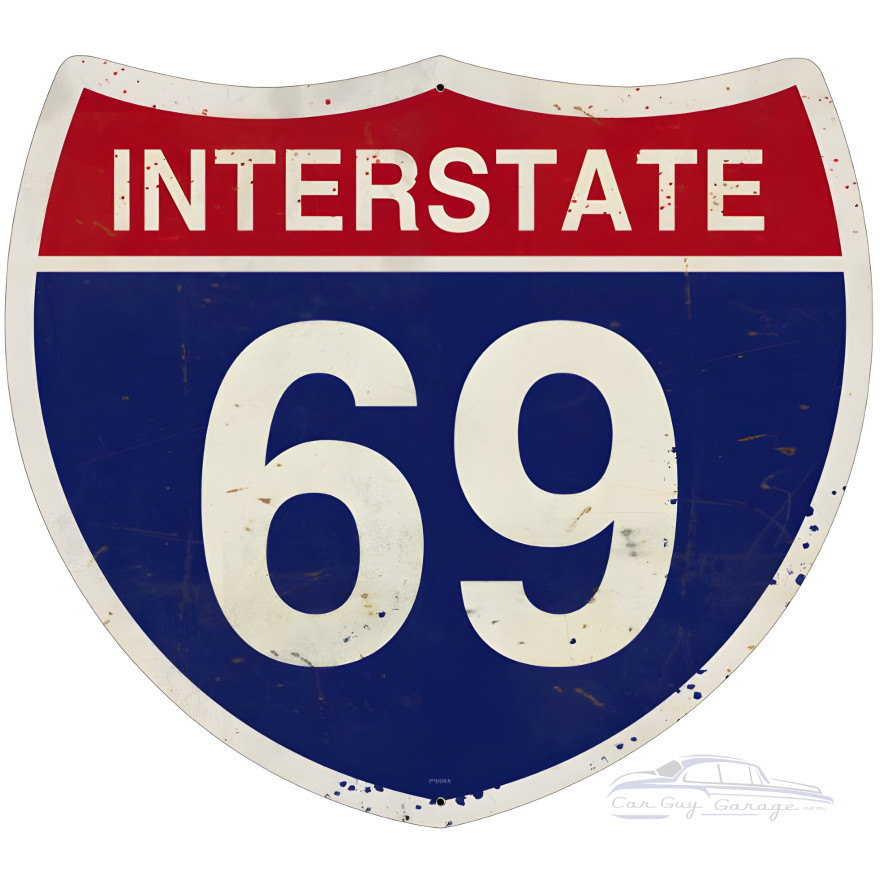 Interstate 69 Metal Sign - 16" x 16"