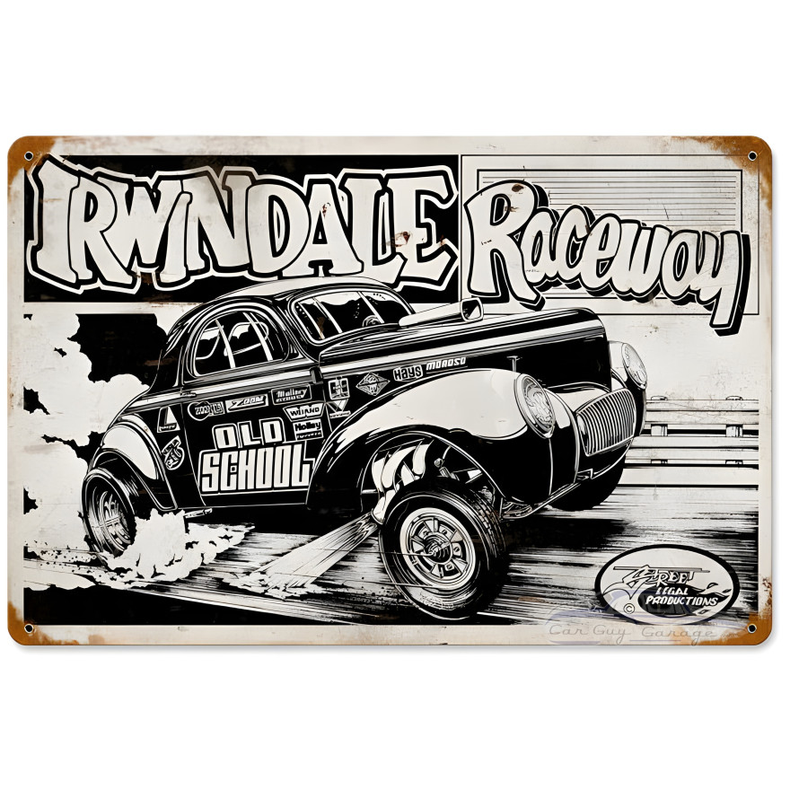 Irwindale Raceway Metal Sign - 18" x 12"