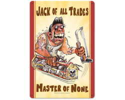 Jack of All Trades Metal Sign - 12" x 18"